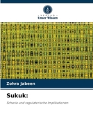 Sukuk:: Scharia und regulatorische Implikationen 6202996196 Book Cover