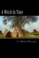 A Witch In Time 1495328546 Book Cover