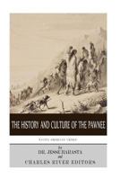 Native American Tribes: The History and Culture of the Pawnee 1499758782 Book Cover