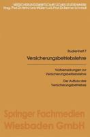 Vorbemerkungen Zur Versicherungsbetriebslehre 366312519X Book Cover