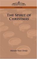 The Spirit of Christmas (Christmas Classic) 0517148978 Book Cover