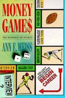 Money Games: The Business of Sports 0395574447 Book Cover