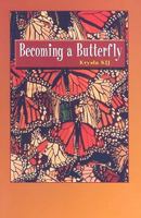 Becoming a Butterfly 0823982033 Book Cover