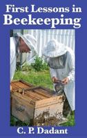 First Lessons in Beekeeping 0915698021 Book Cover
