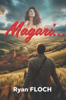 Magari... 1708948260 Book Cover