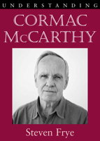 Understanding Cormac McCarthy 1611170184 Book Cover