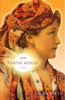 In the Tenth House: A Novel 0307352846 Book Cover