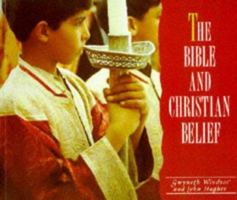 Bible and Christian Belief (Exploring Christianity) 043530271X Book Cover