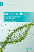 Green Investing: Changing Paradigms and Future Directions 3031080300 Book Cover
