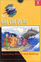 God Can Do It: Beginning Blends and Endings (Rocket Readers) 0781438594 Book Cover