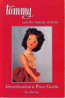 Tammy and Her Family of Dolls: Identification & Price Guide 0875884334 Book Cover