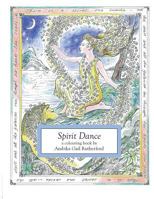 Spirit Dance: A Colouring Book 0995027021 Book Cover