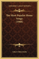 The Most Popular Home Songs 1104499886 Book Cover