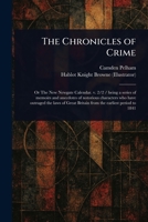 The Chronicles of Crime 1023262592 Book Cover