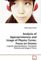 Analysis of Appropriateness and Usage of Physics Terms: Focus on Oromo 3639283260 Book Cover