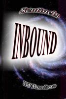 Inbound: Surprise, Wilcajo Jax, The Snaitlantann Conspiracy and Viper Blue 1 1470170701 Book Cover