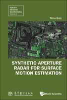 Synthetic Aperture Radar for Surface Motion Estimation 981129853X Book Cover