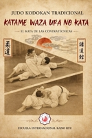 Katame waza ura no kata - Judo Tradicional (Español) (Spanish Edition) B0GP8B1C4Q Book Cover