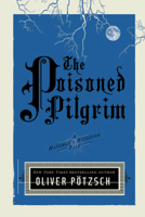 The Poisoned Pilgrim