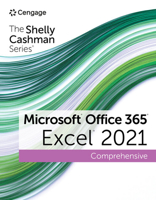 The Shelly Cashman Series Microsoft Office 365 & Excel 2021 Comprehensive 0357676971 Book Cover