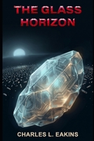 The Glass Horizon B0H8KHXT7Q Book Cover