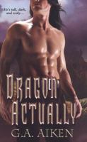 Dragon Actually 1420103733 Book Cover