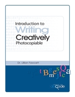 Introduction to Writing Creatively 1717291848 Book Cover