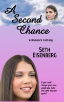 A Second Chance: A Romance Fantasy B087R5NM6H Book Cover