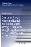 Search for Flavor-Changing Neutral Current Top Quark Decays t → Hq, with H → bb̅ , in pp Collisions at √s = 8 TeV with the ATLAS Detector 3319634135 Book Cover