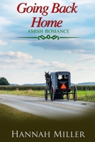 Going Back Home B09Y4QBTW8 Book Cover