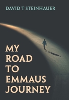 My Road To Emmaus Journey B0F6CB3ZFP Book Cover