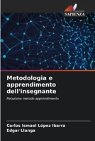 Metodologia e apprendimento dell'insegnante 620688984X Book Cover
