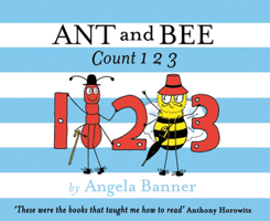 One, Two, Three With Ant and Bee: A Counting Story 1405298413 Book Cover