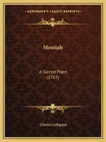 Messiah: A Sacred Poem 1437025536 Book Cover