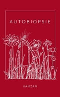 Autobiopsie (German Edition) 338438959X Book Cover