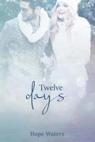 Twelve Days 1729518257 Book Cover