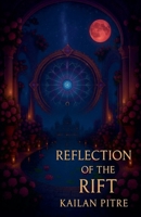 Reflection of the Rift B0FSPD9BH2 Book Cover