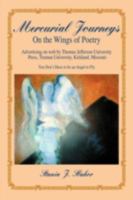 Mercurial Journeys: On the Wings of Poetry 0595710514 Book Cover