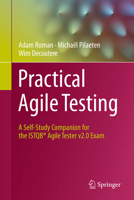 Practical Agile Testing: A Self-Study Companion for the ISTQB® Agile Tester v2.0 Exam 3032323789 Book Cover