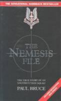 The Nemesis File: The True Story of an SAS Execution Squad 1857821351 Book Cover