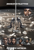 Broken Stilettos: Club Queens (Broken Stilettos Series) B0BYR5F9BF Book Cover