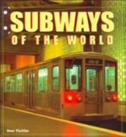 Subways of the World (Enthusiast Color) 0760307520 Book Cover