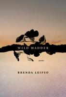 Wild Madder 1771315067 Book Cover