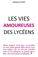 Les vies amoureuses des lyc�ens 1492369640 Book Cover