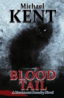 Blood Tail: A Lieutenant Beaudry Novel 0993713181 Book Cover