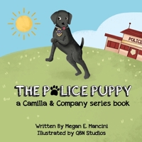 The Police Puppy 0578384698 Book Cover