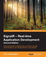 Signalr - Real-Time Application Development - Second Edition 1785285459 Book Cover