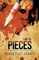 I Go to Pieces - Part 2: Sequel to True Love Ways 1393133789 Book Cover