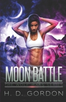 Moon Battle B092MB8Y4F Book Cover