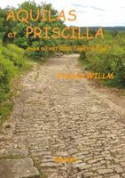 Aquilas et Priscilla ...mais où est donc l'apôtre Paul ? (French Edition) 0244238286 Book Cover